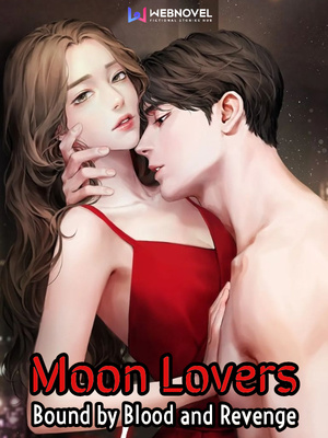 Moon Lovers: Bound by Blood and Revenge