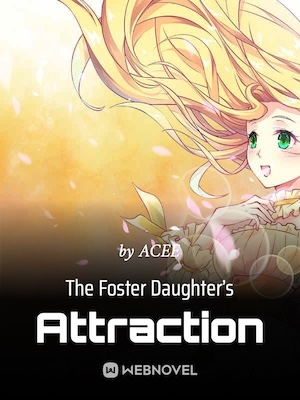 The Foster Daughter's Attraction