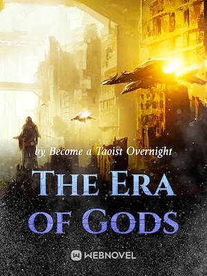 The Era of Gods